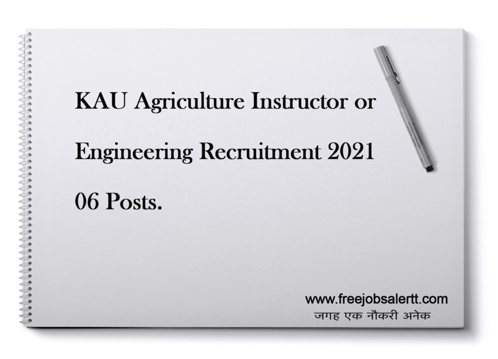 Kau agriculture instructor or engineering 