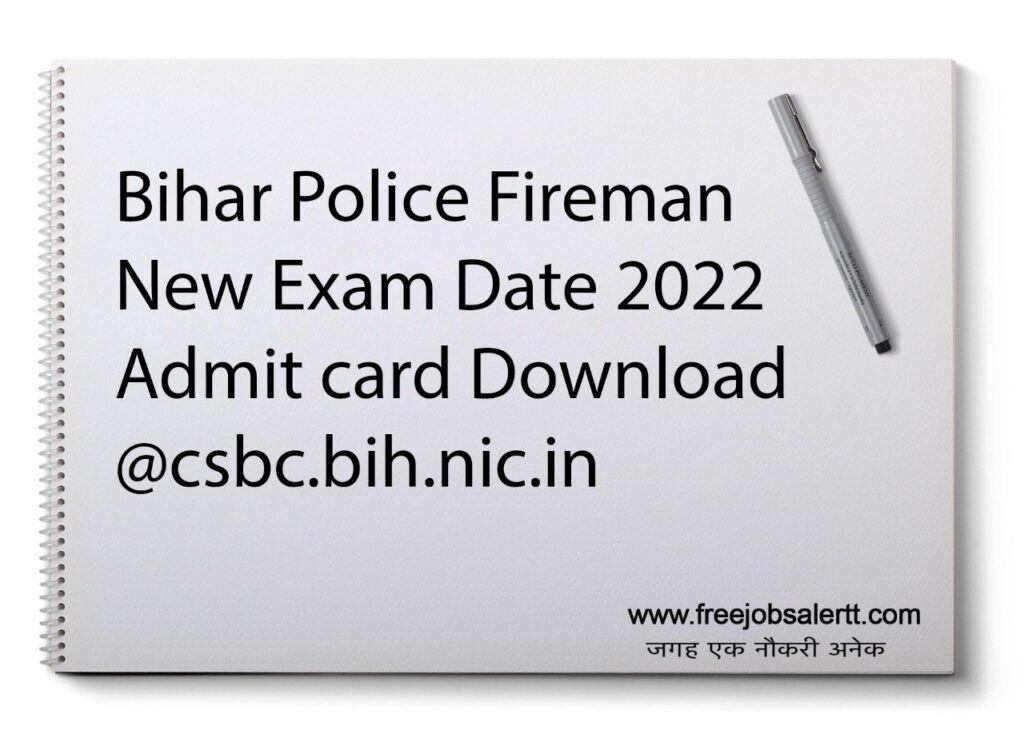 Bihar Police Fireman New Exam Date 2022 Admit card Download 