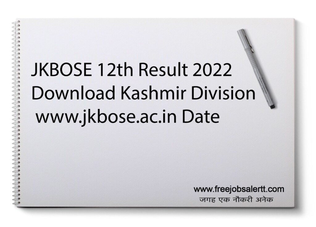 JKBOSE 12th Result 2022 Download Kashmir Division  www.jkbose.ac.in Date