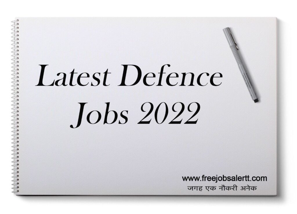 Latest Defence Jobs 2022