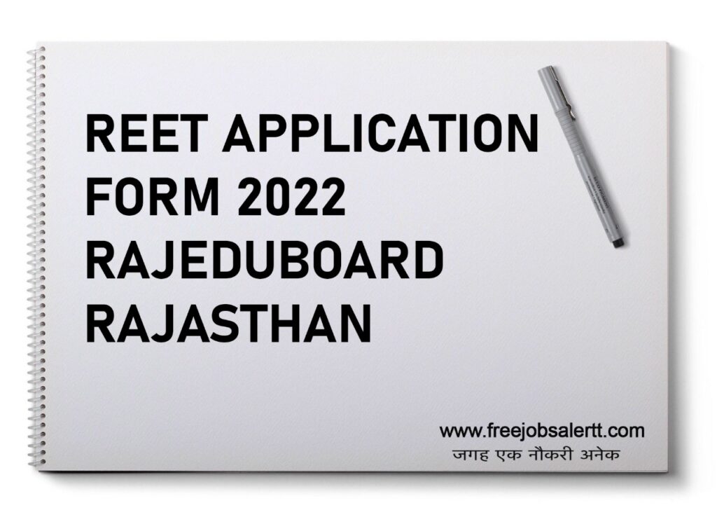 REET Application Form 2022 rajeduboard rajasthan 