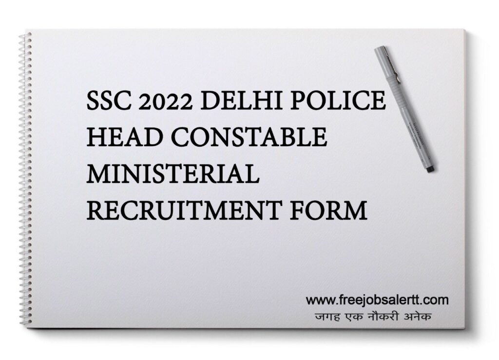 SSC 2022 Delhi Police Head Constable 