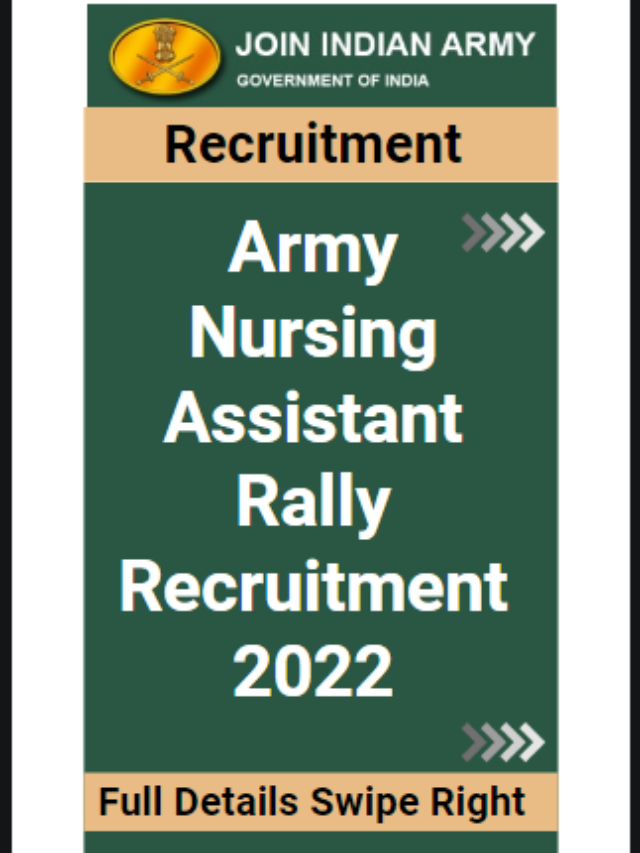 Indian Army Nursing Assistant Rally Recruitment 2022