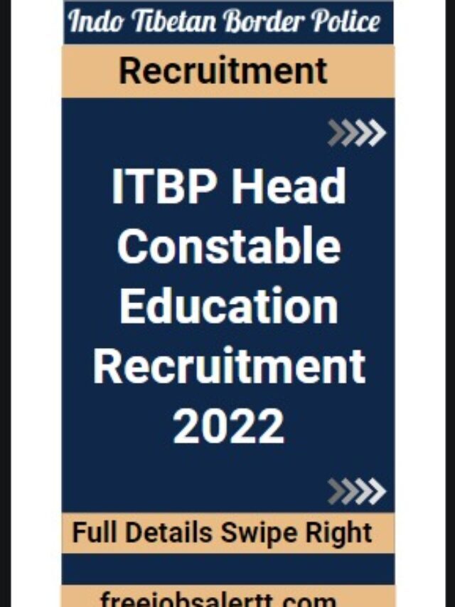 ITBP Head Constable Education Recruitment 2022